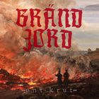 Bränd Jord - Ont Krut (EP)