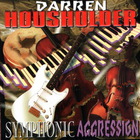 Darren Housholder - Symphonic Aggression