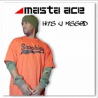 Masta Ace - Hits U Missed, Vol. 1