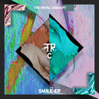 The Royal Concept - Smile (EP)