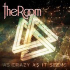 The Room - As Crazy As It Seems (CDS)