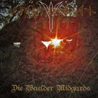 Germanen Blut - Die Walder Midgards