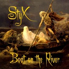 Styx - Boat On The River