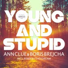 Boris Brejcha - Young And Stupid (With Ann Clue) (CDS)