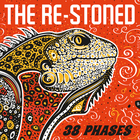 The Re-Stoned - 38 Phases (EP)