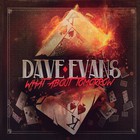 Dave Evans - What About Tomorrow (EP)