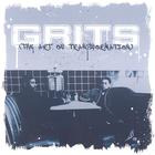 Grits - The Art Of Transformation