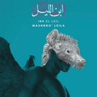 Mashrou' Leila - Ibn El-Leil