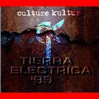 Culture Kultür - Tierra Electrica '99: Culture Kultür (Live) (EP)