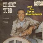 Ernest Tubb - Ernest Tubb And His Texas Troubadours (Vinyl)
