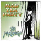 Mad Tea Party - The Marionette