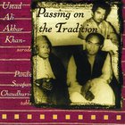 Ali Akbar Khan - Passing On The Tradition