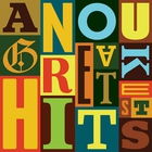 Anouk - Greatest Hits CD1