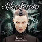 After Forever - Remagine: The Album (The Sessions) CD1