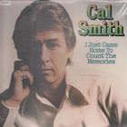 Cal Smith - I Just Came Home To Count The Memories (Vinyl)