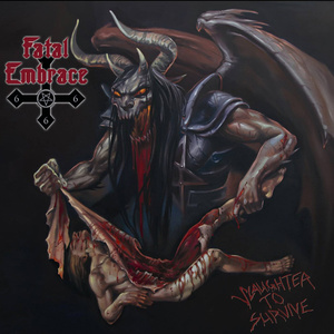 Slaughter To Survive