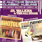Jr. Walker & The All Stars - Shotgun & Roadrunner