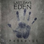 Last Days Of Eden - Paradise