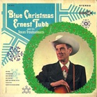 Ernest Tubb - Blue Christmas (Vinyl)