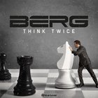 Berg - Think Twice (EP)