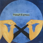Transit Express - Priglacit (Reissued 2001)