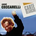Andre Ceccarelli - Carte Blanche CD1