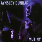 Aynsley Dunbar - Mutiny