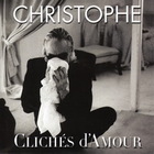 Christophe - Cliches D'amour (Vinyl)