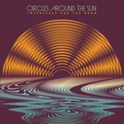 Circles Around The Sun - Interludes For The Dead (With Neal Casal) CD2