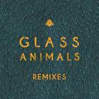 Glass Animals - Remixes