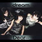 Dream - Dear...