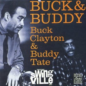 Buck & Buddy (With Buddy Tate) (Reissued 1992)