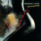 General Caine - Dangerous (Vinyl)