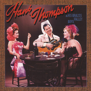 Hank Thompson & His Brazos Valley Boys CD3