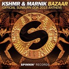Kshmr - Bazaar (feat. Marnik) (CDS)