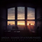 Sounds Of A Future Passed (Demos And Rarities 00-08)