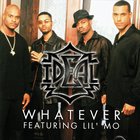 Whatever (Feat. Lil' Mo) (CDS)