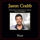 Jason Crabb - Near (CDS)