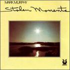 Mark Murphy - Stolen Moments (Remastered 1994)