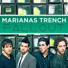 Marianas Trench - Fallout (CDS)