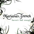 Marianas Trench - Haven't Had Enough (CDS)