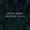 Ariana Grande - Christmas & Chill (EP)