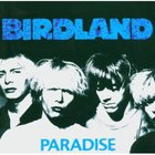 Birdland - Paradise: Complete 1989-91 CD1