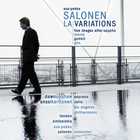 Esa-Pekka Salonen La Variations