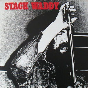 Stack Waddy (Reissued 2007)