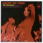 The Firebirds - Light My Fire (Reissued 2003)