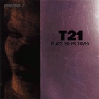Trisomie 21 - Plays The Pictures