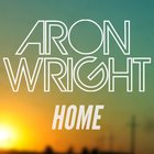 Aron Wright - Home (CDS)