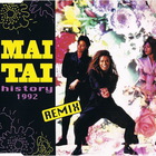 Mai Tai - History '92 Remix (MCD)