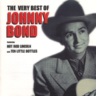 Johnny Bond - The Very Best Of Johnny Bond